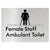 Female Staff Ambulant Toilet