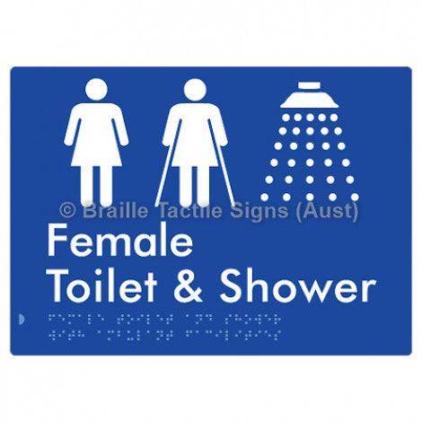 Braille Sign Female Toilet & Shower with Ambulant Facilities - Braille Tactile Signs Aust. - BTS305-blu - Custom Signs - Fast Shipping - High Quality - Australian Made &amp; Owned