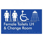 Braille Sign Female Toilets with Ambulant Cubicle Accessible Toilet LH, Shower and Change Room (Air Lock) - Braille Tactile Signs Aust. - BTS366LH-AL-blu - Custom Signs - Fast Shipping - High Quality - Australian Made &amp; Owned