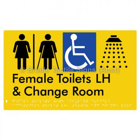 Braille Sign Female Toilets with Ambulant Cubicle Accessible Toilet LH, Shower and Change Room (Air Lock) - Braille Tactile Signs Aust. - BTS366LH-AL-yel - Custom Signs - Fast Shipping - High Quality - Australian Made &amp; Owned