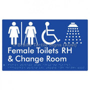 Braille Sign Female Toilets with Ambulant Cubicle Accessible Toilet RH, Shower and Change Room (Air Lock) - Braille Tactile Signs Aust. - BTS366RH-AL-blu - Custom Signs - Fast Shipping - High Quality - Australian Made &amp; Owned