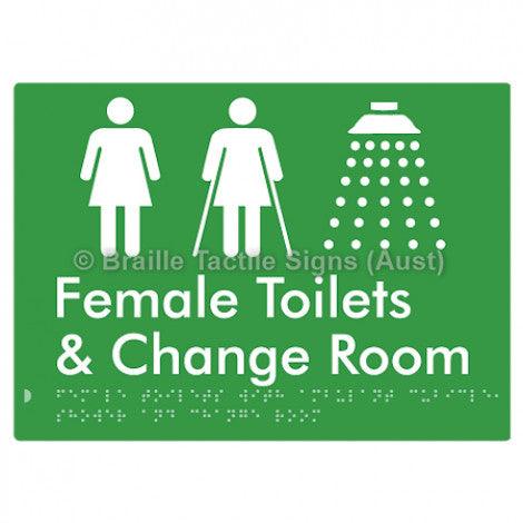 Braille Sign Female Toilets with Ambulant Cubicle, Shower and Change Room - Braille Tactile Signs Aust. - BTS331-grn - Custom Signs - Fast Shipping - High Quality - Australian Made &amp; Owned