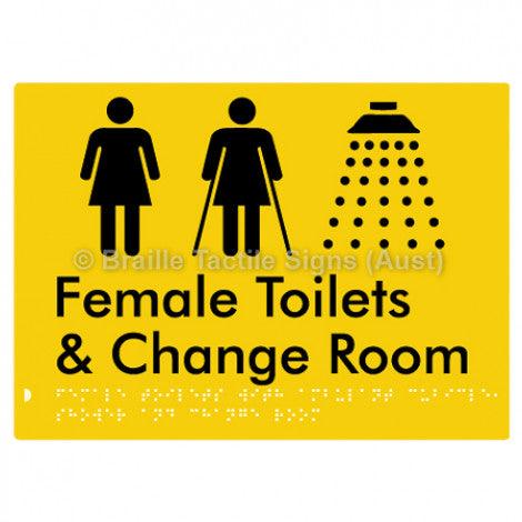 Braille Sign Female Toilets with Ambulant Cubicle, Shower and Change Room - Braille Tactile Signs Aust. - BTS331-yel - Custom Signs - Fast Shipping - High Quality - Australian Made &amp; Owned