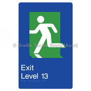 Braille Sign Fire Exit Level 13 - Braille Tactile Signs Aust. - BTS279-13-blu - Custom Signs - Fast Shipping - High Quality - Australian Made &amp; Owned