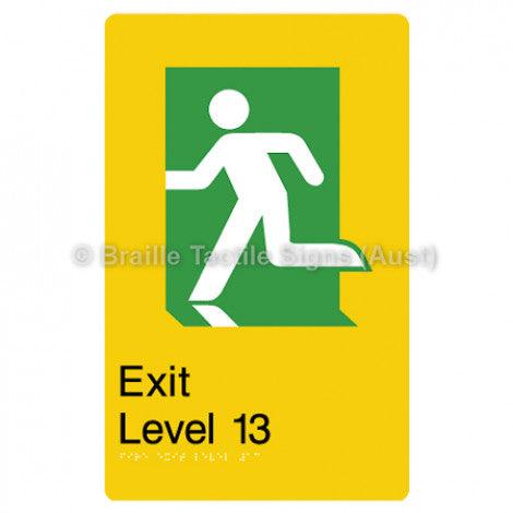 Braille Sign Fire Exit Level 13 - Braille Tactile Signs Aust. - BTS279-13-yel - Custom Signs - Fast Shipping - High Quality - Australian Made &amp; Owned