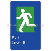 Braille Sign Fire Exit Level 6 - Braille Tactile Signs Aust. - BTS279-06-blu - Custom Signs - Fast Shipping - High Quality - Australian Made &amp; Owned