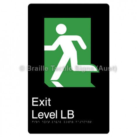 Braille Sign Fire Exit Level Lower Basement - Braille Tactile Signs Aust. - BTS279-LB-blk - Custom Signs - Fast Shipping - High Quality - Australian Made &amp; Owned