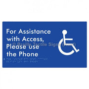 Braille Sign For Assistance with Access, Please use the Phone - Braille Tactile Signs Aust. - BTS280-blu - Custom Signs - Fast Shipping - High Quality - Australian Made &amp; Owned