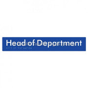 Braille Sign Head of Department - Braille Tactile Signs Aust. - BTS327-blu - Custom Signs - Fast Shipping - High Quality - Australian Made &amp; Owned
