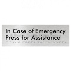 In Case of Emergency Press for Assistance