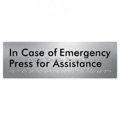 In Case of Emergency Press for Assistance