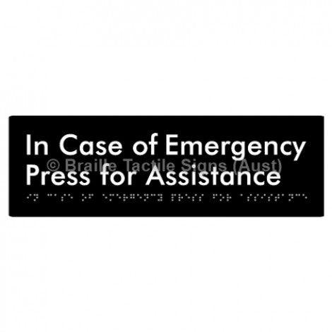 Braille Sign In Case of Emergency Press for Assistance - Braille Tactile Signs Aust. - BTS188-blk - Custom Signs - Fast Shipping - High Quality - Australian Made &amp; Owned