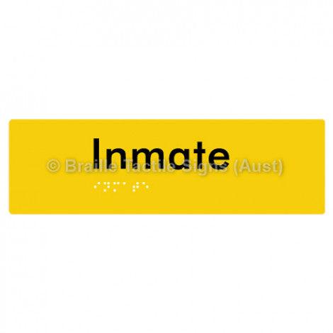 Braille Sign Inmate - Braille Tactile Signs Aust. - BTS219-yel - Custom Signs - Fast Shipping - High Quality - Australian Made &amp; Owned
