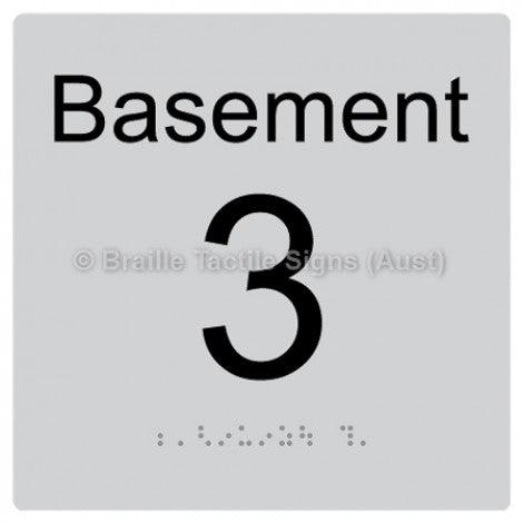 Braille Sign Level Sign - Basement 3 - Braille Tactile Signs Aust. - BTS272-BM-3-slv - Custom Signs - Fast Shipping - High Quality - Australian Made &amp; Owned