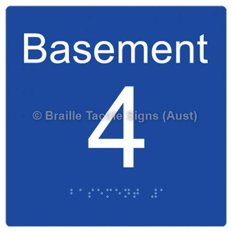 Braille Sign Level Sign - Basement 4 - Braille Tactile Signs Aust. - BTS272-BM-4-blu - Custom Signs - Fast Shipping - High Quality - Australian Made &amp; Owned