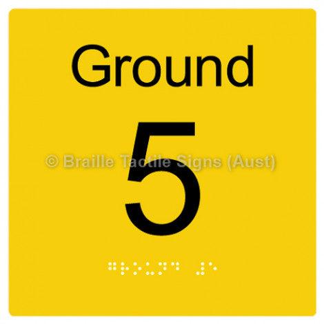 Braille Sign Level Sign - Ground 5 - Braille Tactile Signs Aust. - BTS272-G-5-yel - Custom Signs - Fast Shipping - High Quality - Australian Made &amp; Owned