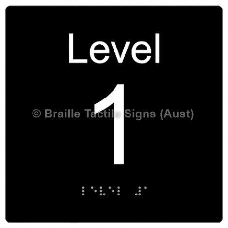 Braille Sign Level Sign - Level 1 - Braille Tactile Signs Aust. - BTS272-01-blk - Custom Signs - Fast Shipping - High Quality - Australian Made &amp; Owned