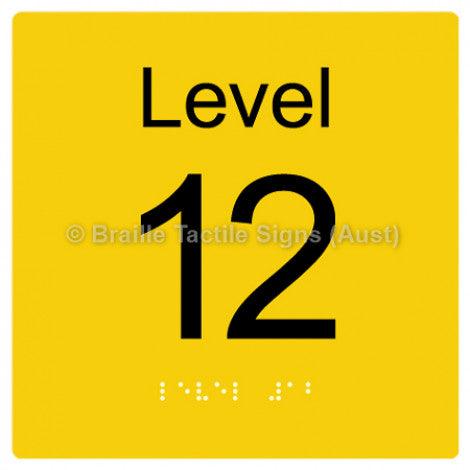 Braille Sign Level Sign - Level 12 - Braille Tactile Signs Aust. - BTS272-12-yel - Custom Signs - Fast Shipping - High Quality - Australian Made &amp; Owned