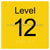 Level Sign - Level 12
