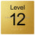 Level Sign - Level 12