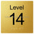 Level Sign - Level 14