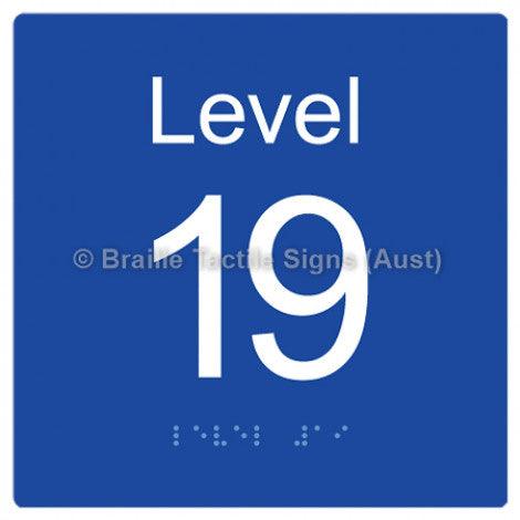 Braille Sign Level Sign - Level 19 - Braille Tactile Signs Aust. - BTS272-19-blu - Custom Signs - Fast Shipping - High Quality - Australian Made &amp; Owned