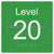 Level Sign - Level 20