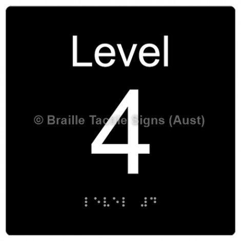 Braille Sign Level Sign - Level 4 - Braille Tactile Signs Aust. - BTS272-04-blk - Custom Signs - Fast Shipping - High Quality - Australian Made &amp; Owned