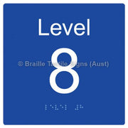 Braille Sign Level Sign - Level 8 - Braille Tactile Signs Aust. - BTS272-08-blu - Custom Signs - Fast Shipping - High Quality - Australian Made &amp; Owned