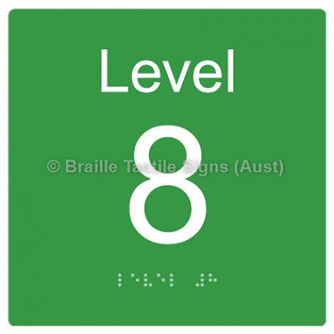 Braille Sign Level Sign - Level 8 - Braille Tactile Signs Aust. - BTS272-08-grn - Custom Signs - Fast Shipping - High Quality - Australian Made &amp; Owned