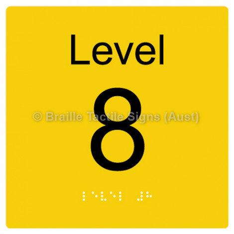 Braille Sign Level Sign - Level 8 - Braille Tactile Signs Aust. - BTS272-08-yel - Custom Signs - Fast Shipping - High Quality - Australian Made &amp; Owned