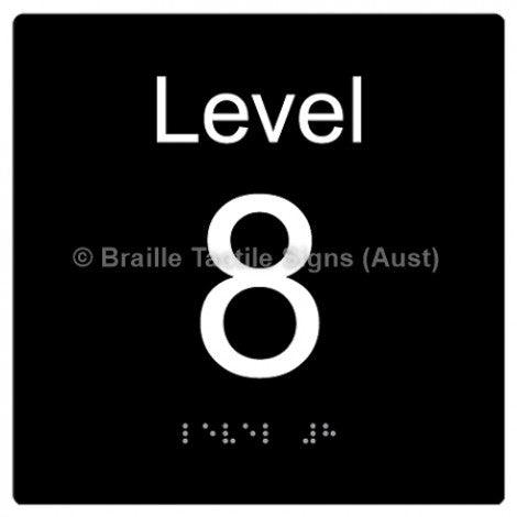 Braille Sign Level Sign - Level 8 - Braille Tactile Signs Aust. - BTS272-08-blk - Custom Signs - Fast Shipping - High Quality - Australian Made &amp; Owned