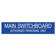 Braille Sign Main Switchboard Authorised Personnel Only - Braille Tactile Signs Aust. - BTS119-blu - Custom Signs - Fast Shipping - High Quality - Australian Made &amp; Owned