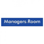 Braille Sign Managers Room - Braille Tactile Signs Aust. - BTS244-blu - Custom Signs - Fast Shipping - High Quality - Australian Made &amp; Owned