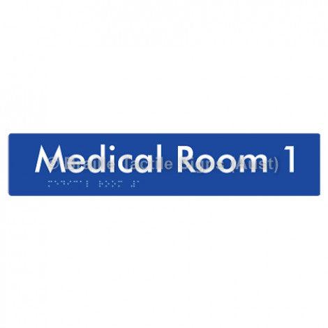 Braille Sign Medical Room 1 - Braille Tactile Signs Aust. - BTS255-01-blu - Custom Signs - Fast Shipping - High Quality - Australian Made &amp; Owned