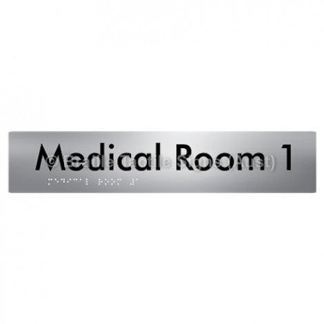 Braille Sign Medical Room 1 - Braille Tactile Signs Aust. - BTS255-01-aliS - Custom Signs - Fast Shipping - High Quality - Australian Made &amp; Owned