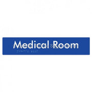 Braille Sign Medical Room - Braille Tactile Signs Aust. - BTS255-blu - Custom Signs - Fast Shipping - High Quality - Australian Made &amp; Owned