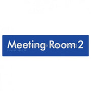 Braille Sign Meeting Room 2 - Braille Tactile Signs Aust. - BTS120-02-blu - Custom Signs - Fast Shipping - High Quality - Australian Made &amp; Owned