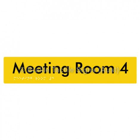 Braille Sign Meeting Room 4 - Braille Tactile Signs Aust. - BTS249-04-yel - Custom Signs - Fast Shipping - High Quality - Australian Made &amp; Owned