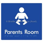 Braille Sign Parents Room/Baby Change - Braille Tactile Signs Aust. - BTS71-blu - Custom Signs - Fast Shipping - High Quality - Australian Made &amp; Owned
