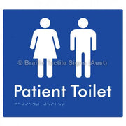 Braille Sign Patient Toilet - Braille Tactile Signs Aust. - BTS75-blu - Custom Signs - Fast Shipping - High Quality - Australian Made &amp; Owned