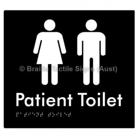 Braille Sign Patient Toilet - Braille Tactile Signs Aust. - BTS75-blk - Custom Signs - Fast Shipping - High Quality - Australian Made &amp; Owned