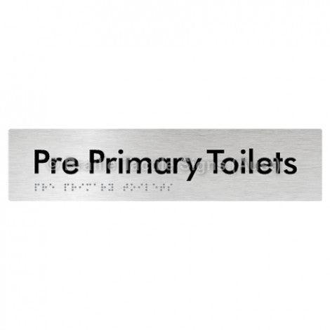 Braille Sign Pre Primary Toilets - Braille Tactile Signs Aust. - BTS163-aliB - Custom Signs - Fast Shipping - High Quality - Australian Made &amp; Owned