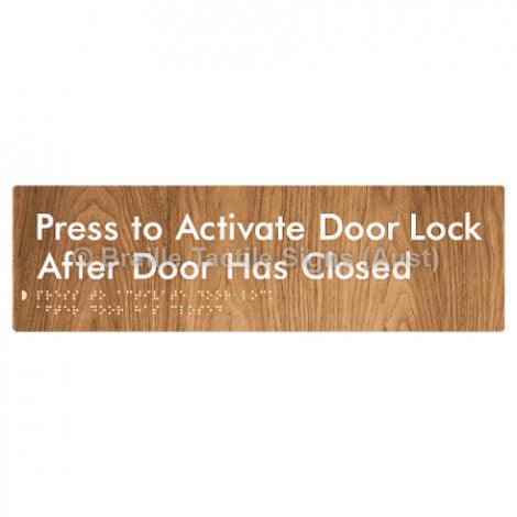 Braille Sign Press to Activate Door Lock After Door Has Closed - Braille Tactile Signs Aust. - BTS208-wdg - Custom Signs - Fast Shipping - High Quality - Australian Made &amp; Owned