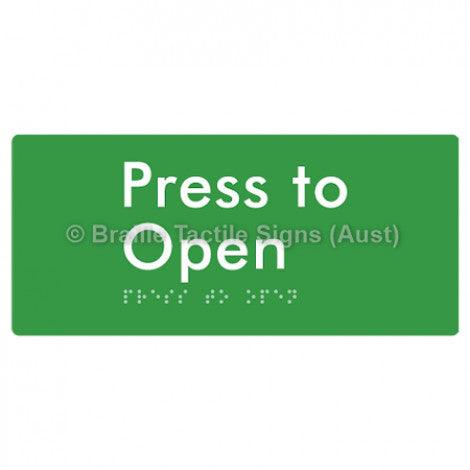 Braille Sign Press to Open - Braille Tactile Signs Aust. - BTS164-grn - Custom Signs - Fast Shipping - High Quality - Australian Made &amp; Owned