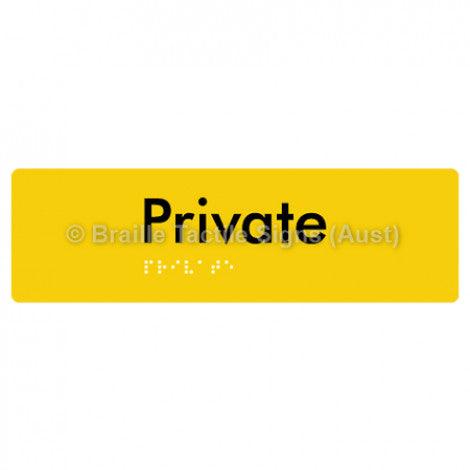 Braille Sign Private - Braille Tactile Signs Aust. - BTS22-yel - Custom Signs - Fast Shipping - High Quality - Australian Made &amp; Owned