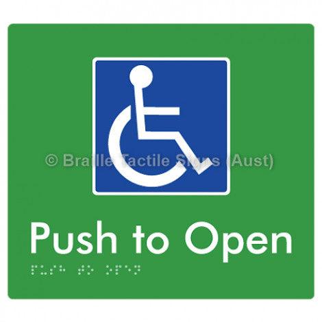 Braille Sign Push to Open - Braille Tactile Signs Aust. - BTS242-grn - Custom Signs - Fast Shipping - High Quality - Australian Made &amp; Owned