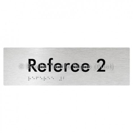 Braille Sign Referee 2 - Braille Tactile Signs Aust. - BTS156-02-aliB - Custom Signs - Fast Shipping - High Quality - Australian Made &amp; Owned