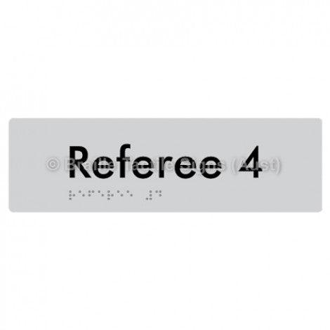 Braille Sign Referee 4 - Braille Tactile Signs Aust. - BTS156-04-slv - Custom Signs - Fast Shipping - High Quality - Australian Made &amp; Owned