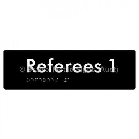 Braille Sign Referees 1 - Braille Tactile Signs Aust. - BTS185-01-blk - Custom Signs - Fast Shipping - High Quality - Australian Made &amp; Owned